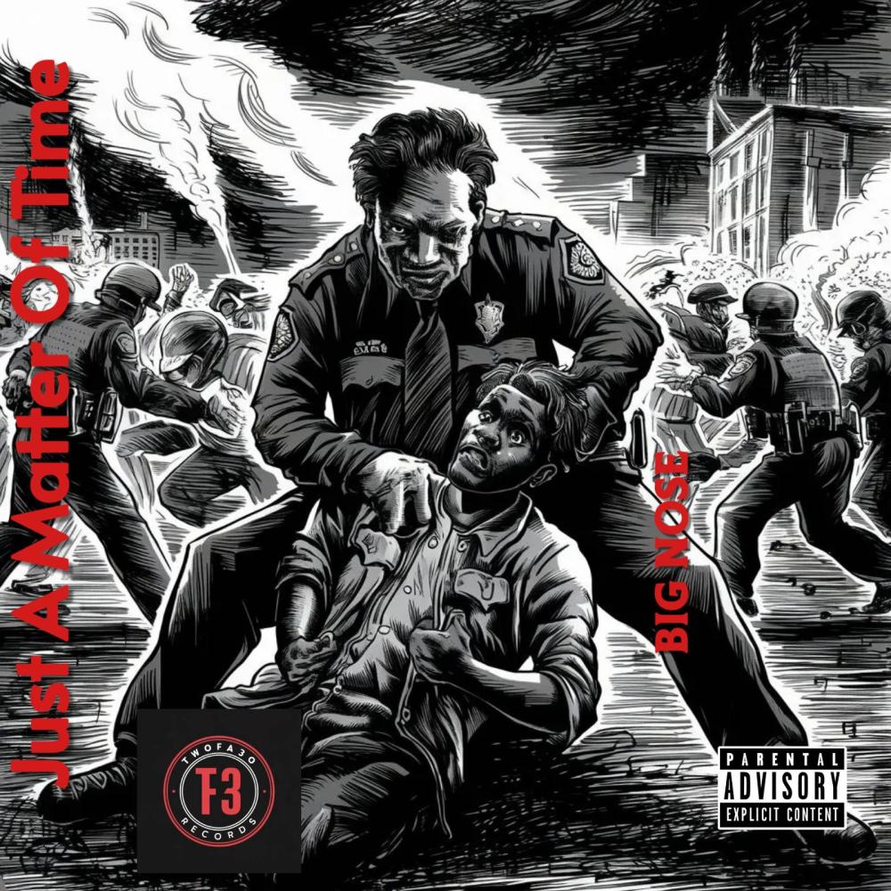 JUST A MATTER OF TIME (Explicit)