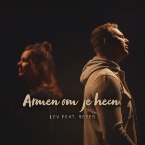 收聽Lev的Armen om je heen歌詞歌曲