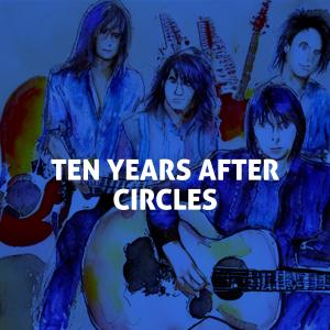 อัลบัม Circles ศิลปิน Ten Years After