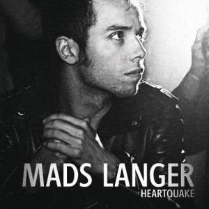 收聽Mads Langer的Heartquake歌詞歌曲