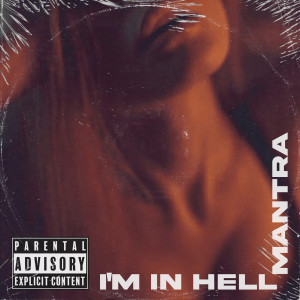 I'm in Hell (Explicit)