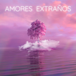收聽Rubby Pérez的Amores Extraños (Radio Edit)歌詞歌曲