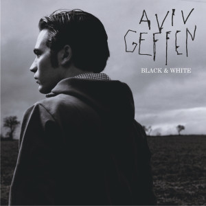ดาวน์โหลดและฟังเพลง Black & White (Single Version) พร้อมเนื้อเพลงจาก Aviv Geffen