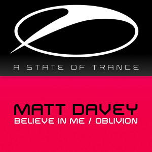 Matt Davey的專輯Believe In Me / Oblivion