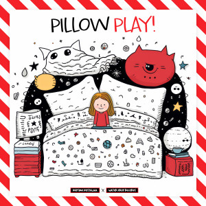 Ultimate Baby Experience的专辑Pillow Play