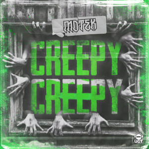 ดาวน์โหลดและฟังเพลง Creepy Creepy พร้อมเนื้อเพลงจาก MDTEK