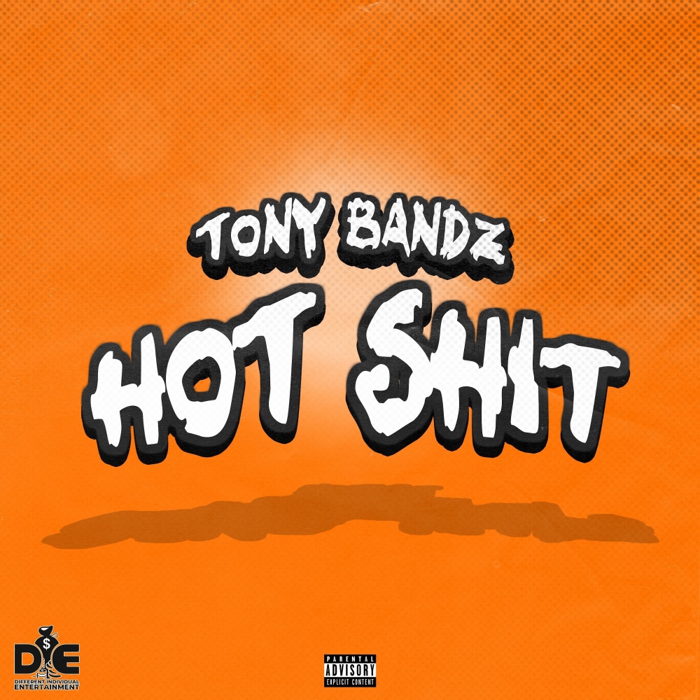 Hot Shit (Explicit)