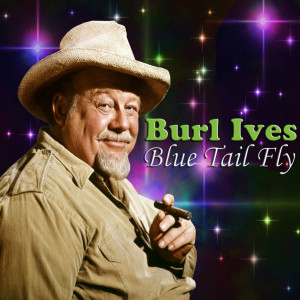 收聽Burl Ives的Lavender Blue (Dilly Dilly)歌詞歌曲