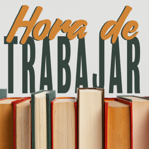 Album Hora de Trabajar (Ayuda de Estudio, Mejorar la Memoria, Estimulación Cerebral) from Academia de Música para Estudiar Fácilmente