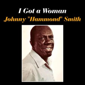 ดาวน์โหลดและฟังเพลง She's Gone Again พร้อมเนื้อเพลงจาก  Johnny "Hammond" Smith