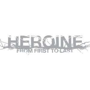 Album Heroine (Explicit) oleh From First To Last