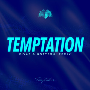Listen to Temptation (Rivaz & Botteghi Remix) song with lyrics from Molella