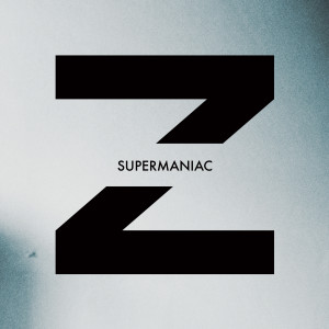 Yuzna的专辑Supermaniac (Explicit)