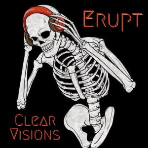 Erupt的專輯Clear Visions (Explicit)