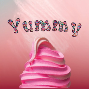收聽Vibe2Vibe的Yummy (Instrumental)歌詞歌曲
