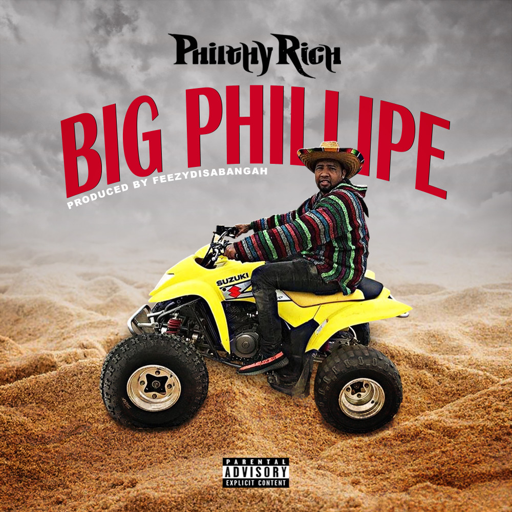 Big Phillipe (Explicit)