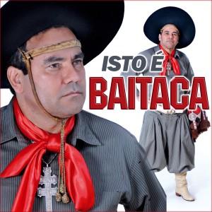 Baitaca的專輯Isto é Baitaca