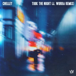 Chelley的專輯Took The Night (J. Worra Remix)