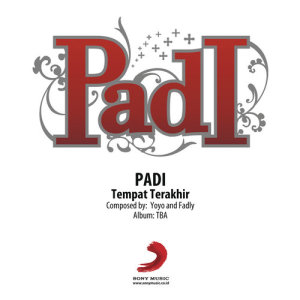 ดาวน์โหลดและฟังเพลง Tempat Terakhir พร้อมเนื้อเพลงจาก Padi