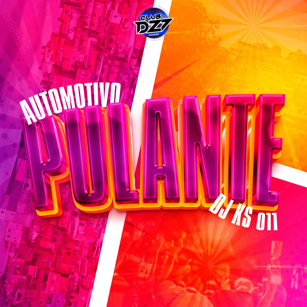 AUTOMOTIVO PULANTE (Explicit)