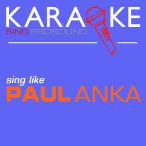 ดาวน์โหลดและฟังเพลง You Are My Destiny (In the Style of Paul Anka) [Karaoke Instrumental Version] พร้อมเนื้อเพลงจาก ProSound Karaoke Band