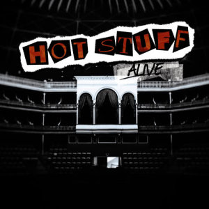 Hot Stuff的專輯Alive (Ao Vivo)