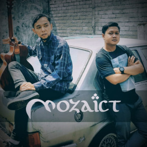 收听Mozaict的Dsas (Dunia Sementara Akhirat Selamanya)歌词歌曲