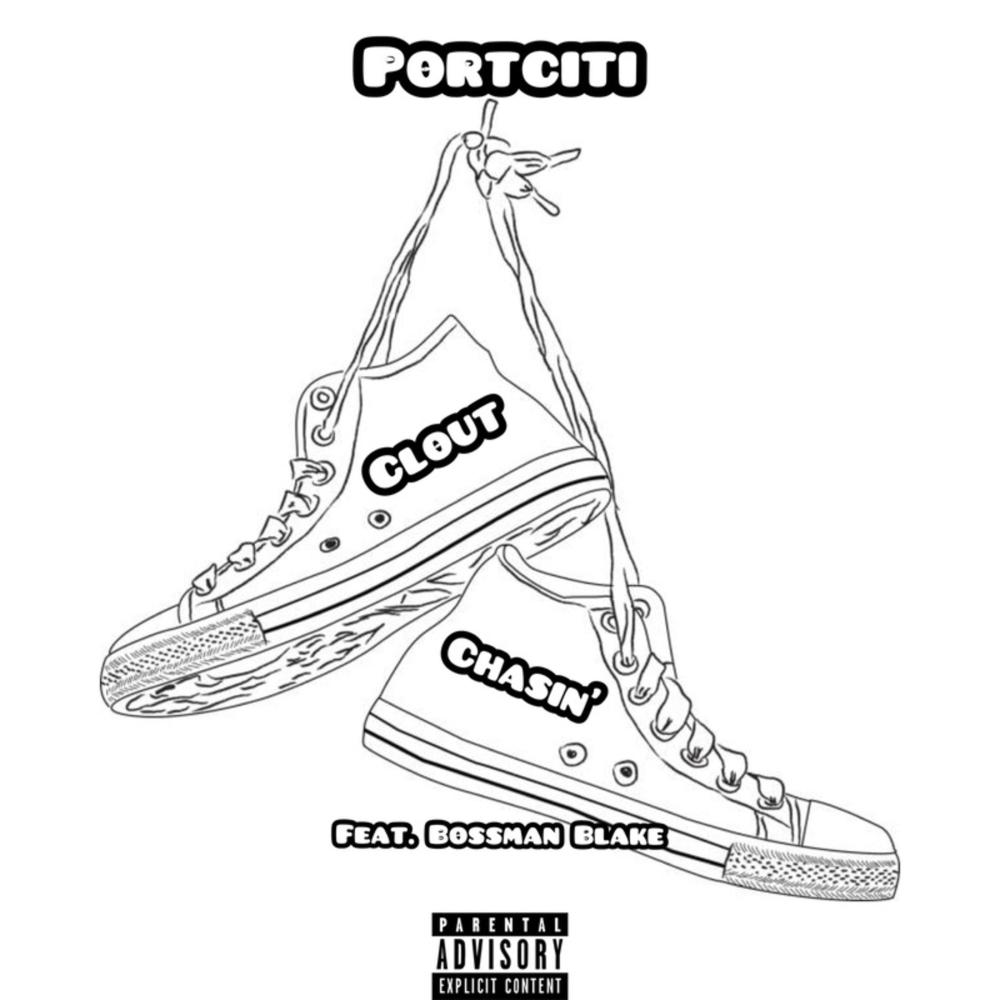 Clout Chasin' (feat. Bossman Blake) (Explicit)