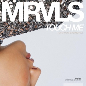 MRVLS的專輯Touch Me