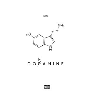 Listen to Dofamine (Explicit) song with lyrics from Nrj