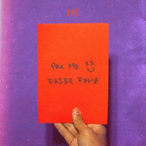 Album Pra Me Fazer Feliz (Vem Cá) from Voraz