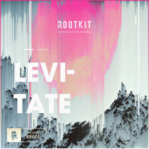 Rootkit的專輯Levitate