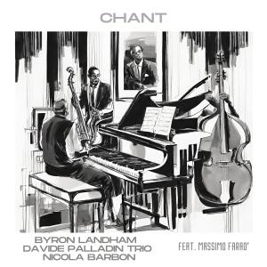 Byron Landham的專輯Chant (feat. Massimo Faraò)