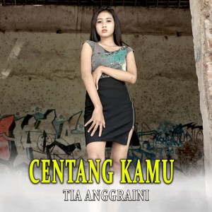 Album Centang Kamu from Tia Anggraini