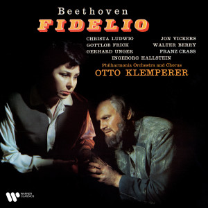 อัลบัม Beethoven: Fidelio, Op. 72 (Remastered) ศิลปิน Christa Ludwig