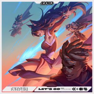 Listen to Let's Go (2XKO Theme) song with lyrics from 2XKO