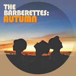 The Barberettes的專輯Autumn