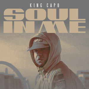 อัลบัม Soul in Me ศิลปิน King Capo