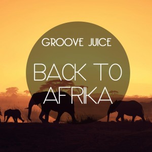 Listen to Back to Afrika (Deep House Mix) song with lyrics from Groove Juice