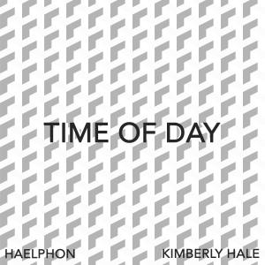 收聽Haelphon的Time of Day (feat. Kimberly Hale) (Sped Up)歌詞歌曲
