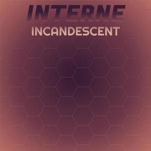 Album Interne Incandescent from Various