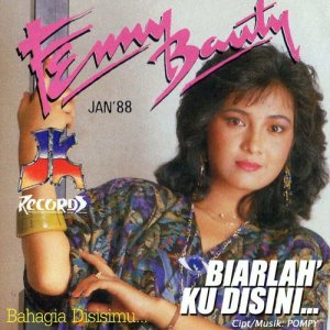 อัลบัม Biarlah Ku Di Sini ศิลปิน Fenny Bauty