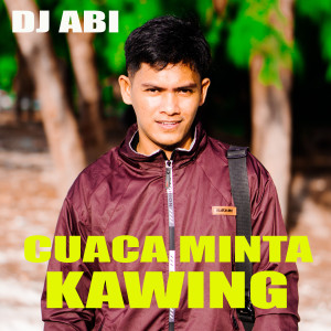 Album Cuaca Minta Kawing from 