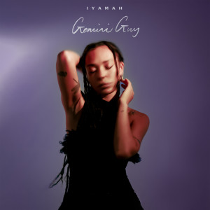 Listen to Gemini Guy (Explicit) song with lyrics from Iyamah
