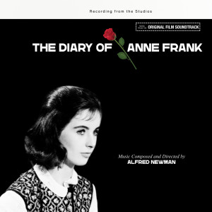 Alfred Newman的專輯The Diary of Anne Frank (Original Motion Picture Soundtrack)