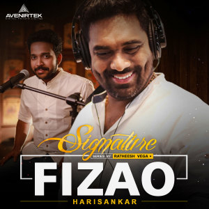 Listen to Fizao Mein (Signature Series) song with lyrics from Harisankar