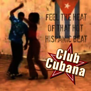 收聽Club Cubana的(a) Latin America (b) Que Sera Mi Vida (c) Banana Boat Song - Mr. Tallyman (d) Guantanamera (e) Oye Como Va歌詞歌曲
