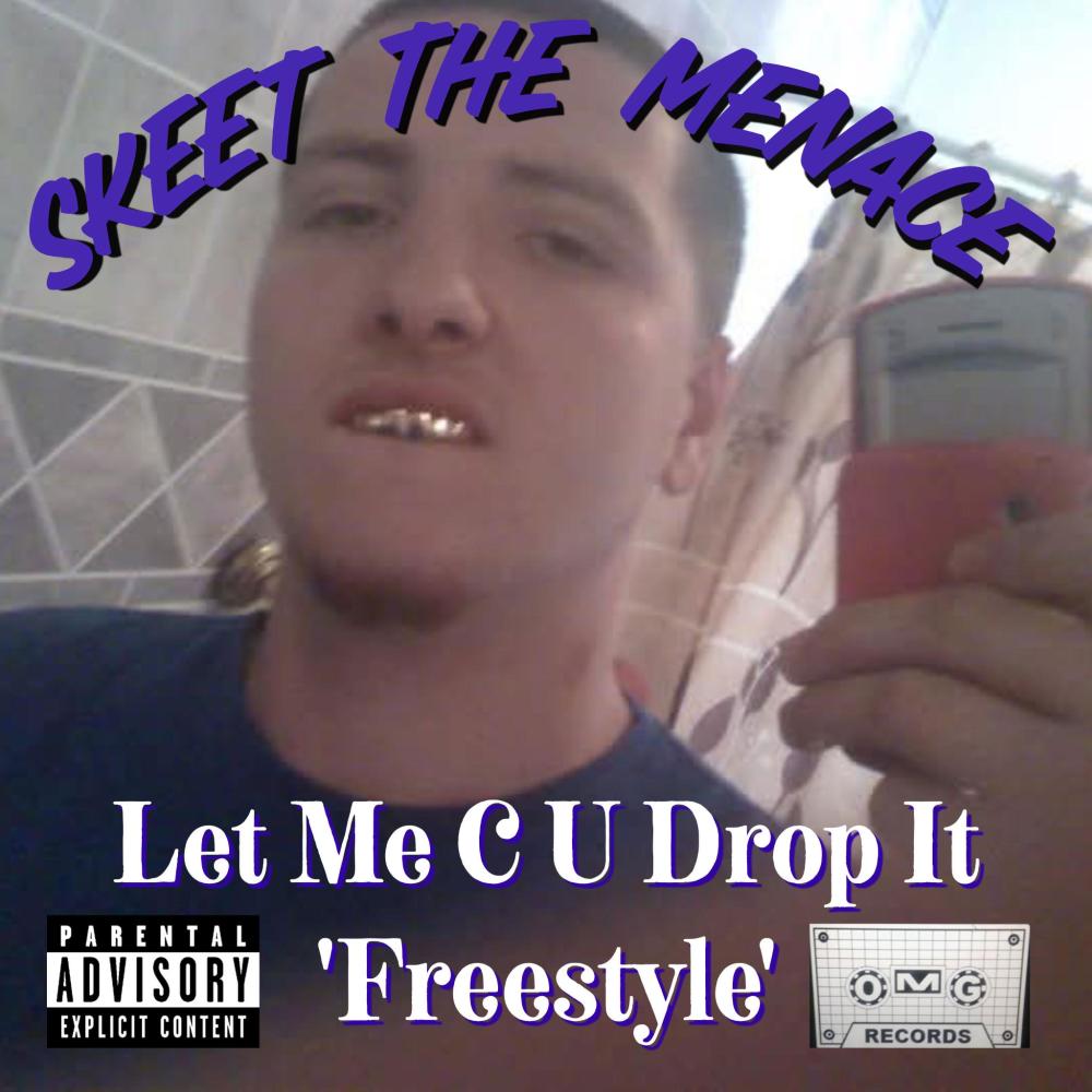 Let Me C U Drop It (Explicit)