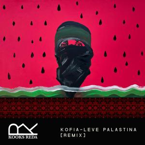ดาวน์โหลดและฟังเพลง Leve Palestina พร้อมเนื้อเพลงจาก kooks reda