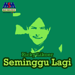 Album Seminggu Lagi from Ricky Likoer